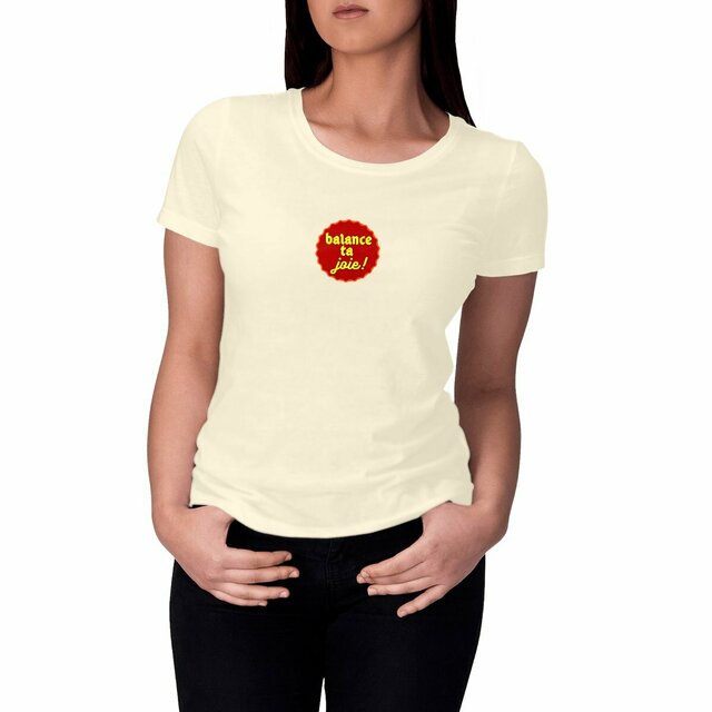 Balance ta joie ! T-shirt écologique 8 coloris - capsule bordeaux & jaune
