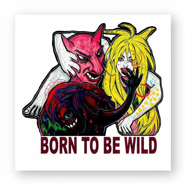 Born to be wild -Sticker