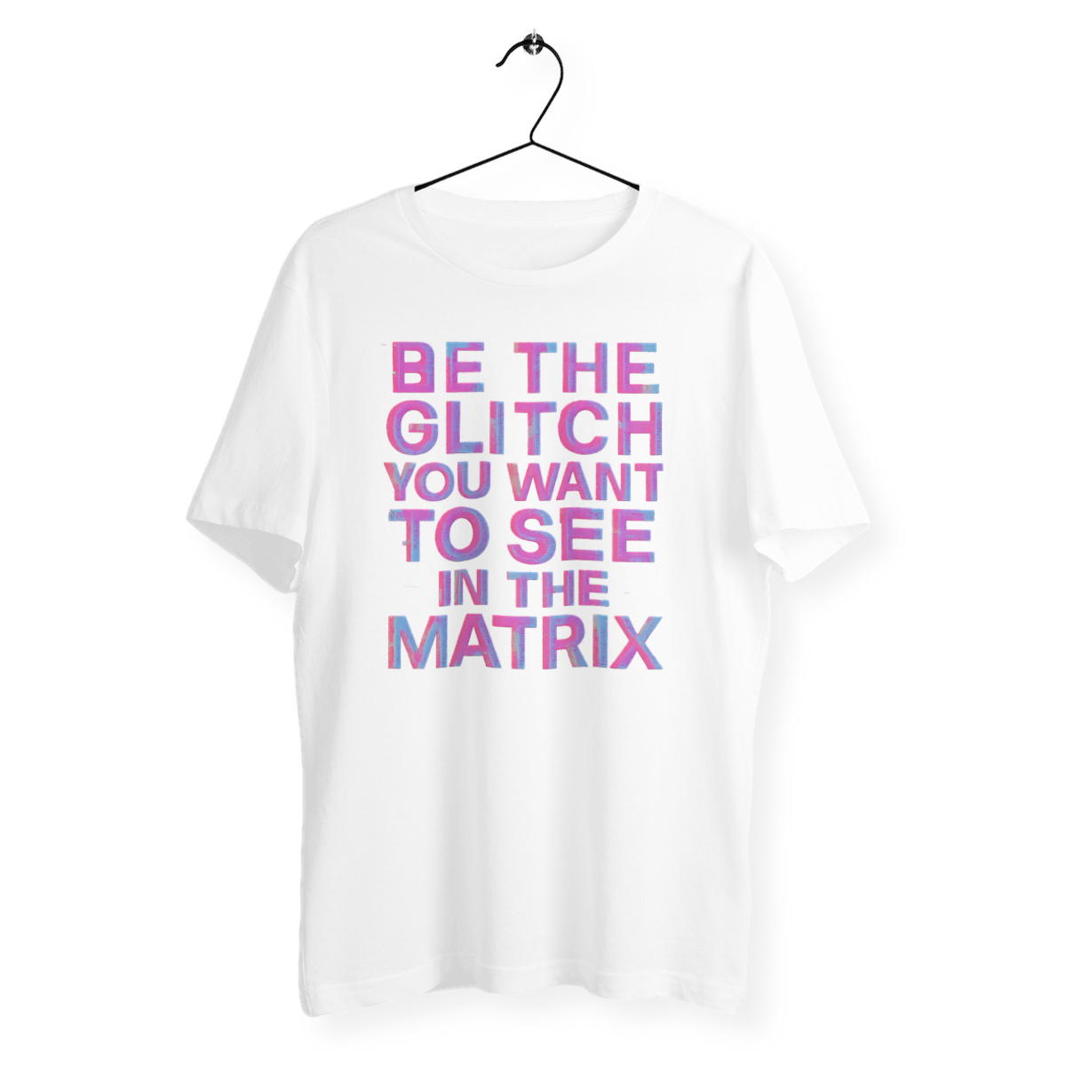 Be The Glitch – Organic T-Shirt - Image