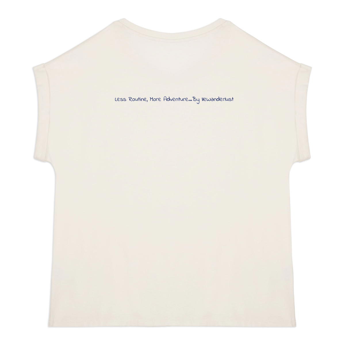 Image back Tshirt Less Routine - More Adventure