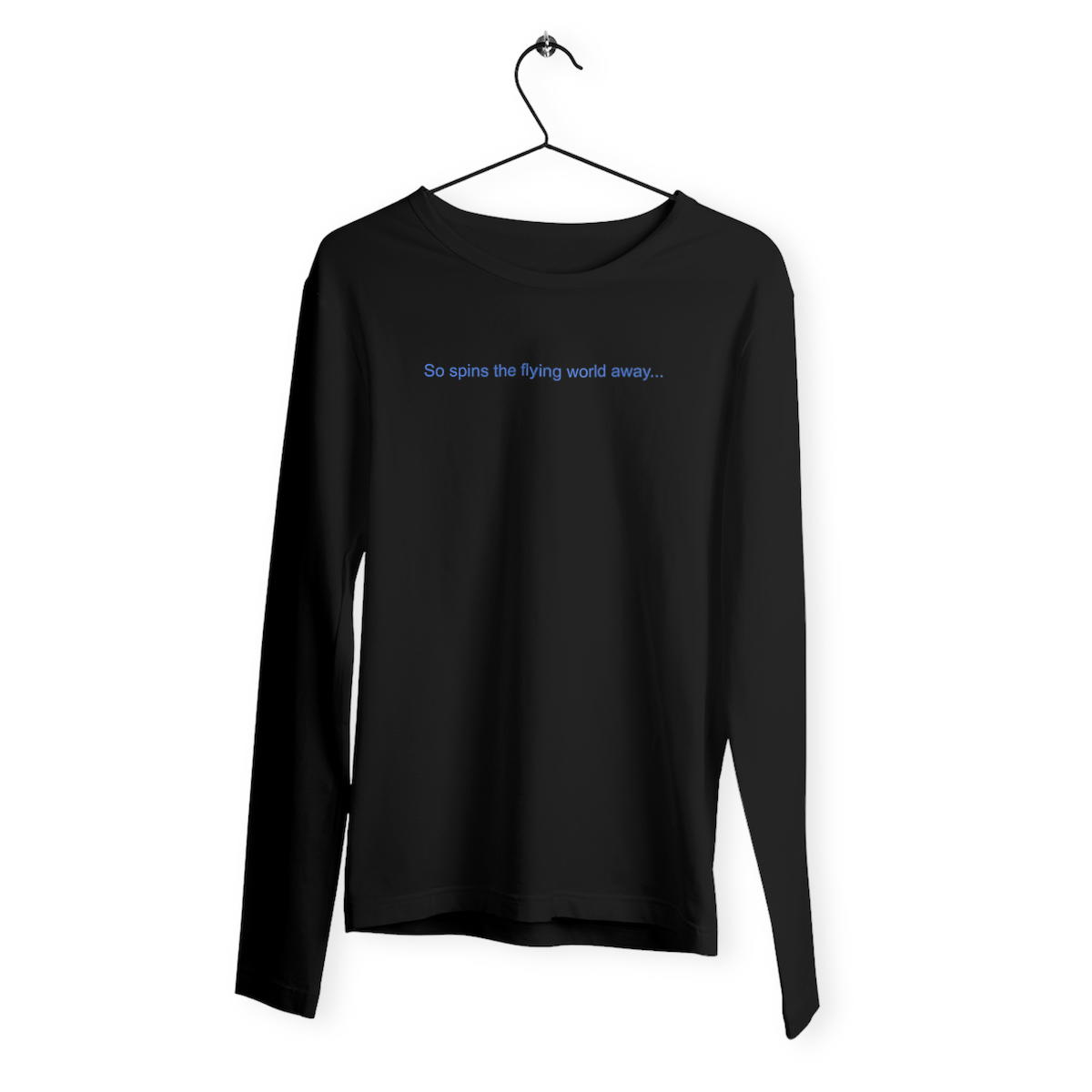 Image back So spins the flying world away... long sleeve
