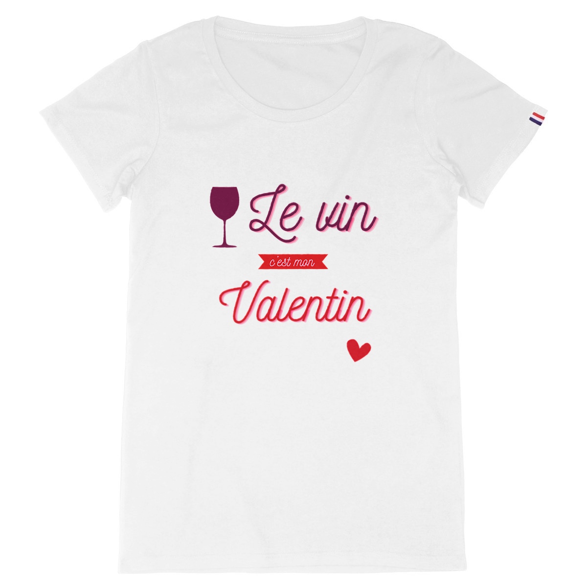 Image back "Le vin, mon valentin" - T-shirt Femme Made in France