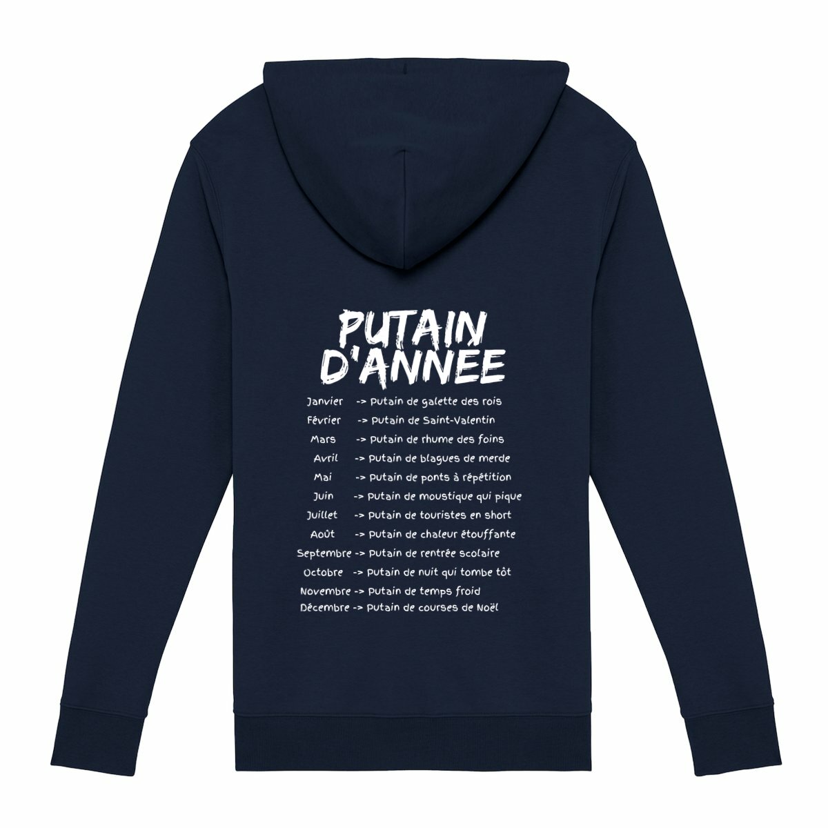 Image front "Putain d'année" - Sweat à capuche zippé unisexe