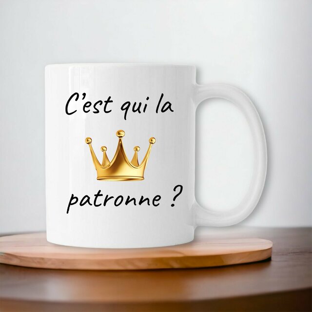 Tasse C'est Qui La Patronne en céramique 