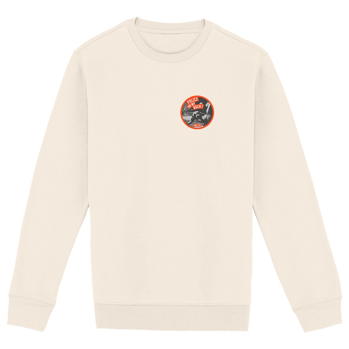 Sweat-shirt Unisexe - Police On My Back - Premium