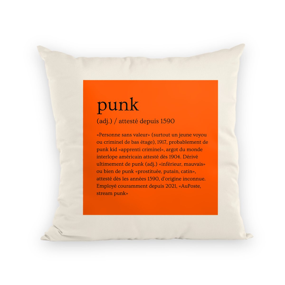 Coussin Punk depuis 1590