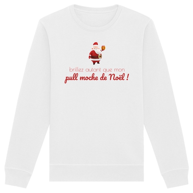 Image back Sweat-shirt Unisexe durable - Pull de Noël - Brillez autant que mon pull moche de Noël !