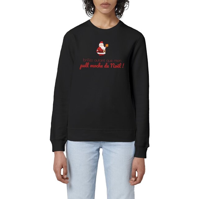 Image front Sweat-shirt Unisexe durable - Pull de Noël - Brillez autant que mon pull moche de Noël !
