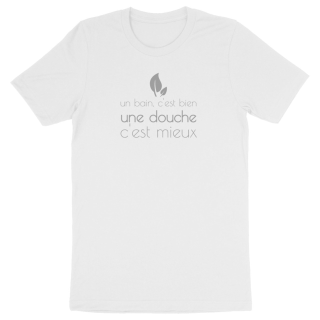 Image back T-shirt bio unisexe épais - Un bain, c'est bien. Une douche, c'est mieux