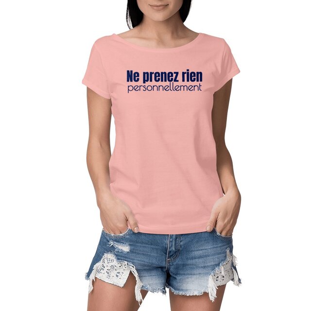 Image front T-shirt végan pour femme Slub. 100 % coton biologique. Ne prenez rien personnellement