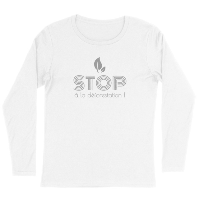 Image back T-shirt coton bio manches longues pour femme - Stop à la déforestation!