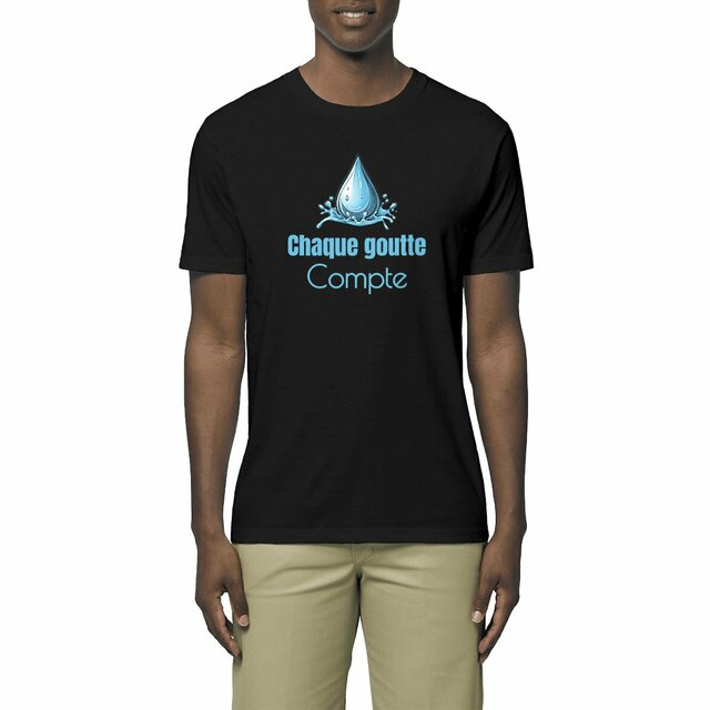 Image front T-shirt militant bio unisexe. Chaque goutte compte