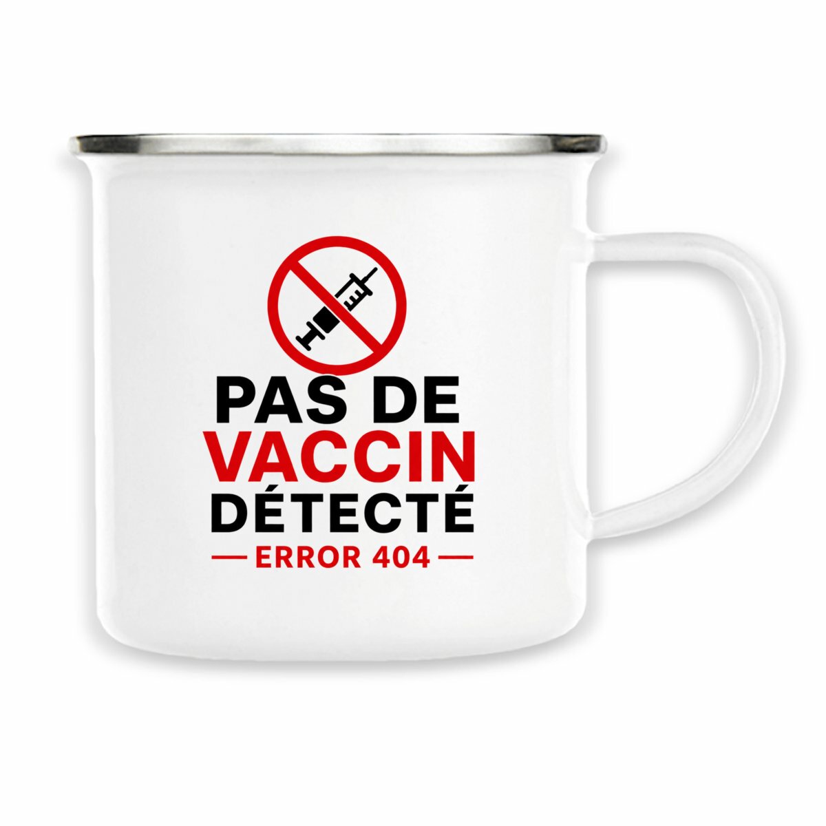 Image back Mug en métal - Pas de vaccin détecté 