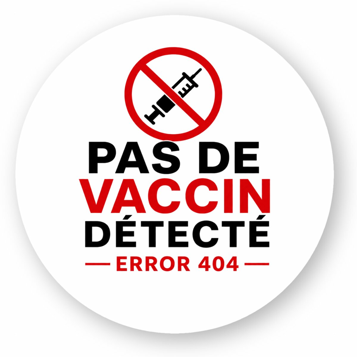 Image front Autocollant  - Pas de vaccin détecté 