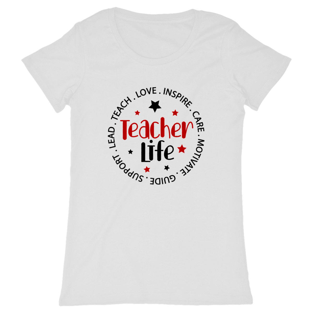 Image back Teacher Life t-shirt 100% cotton