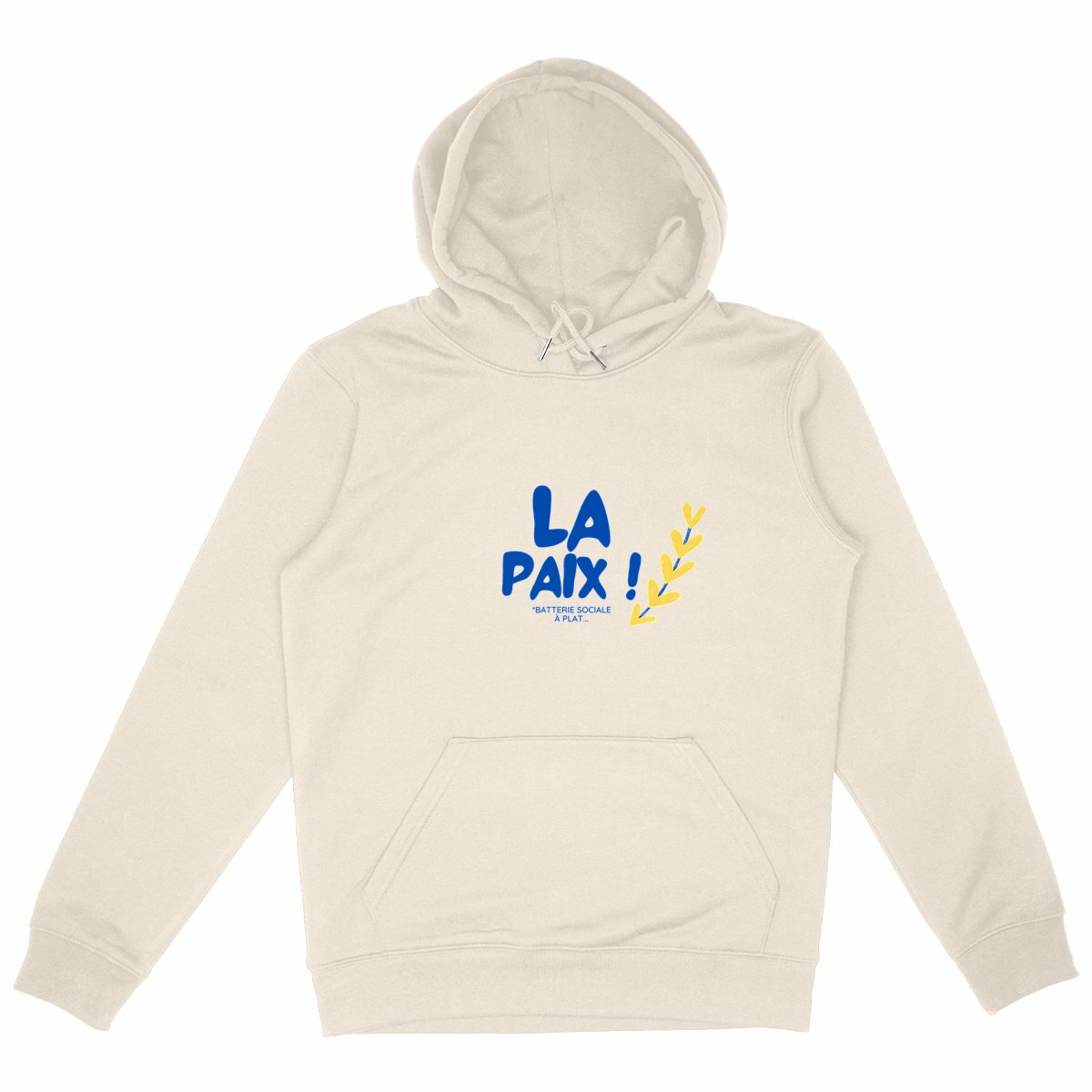 Hoodie - La Paix ! 