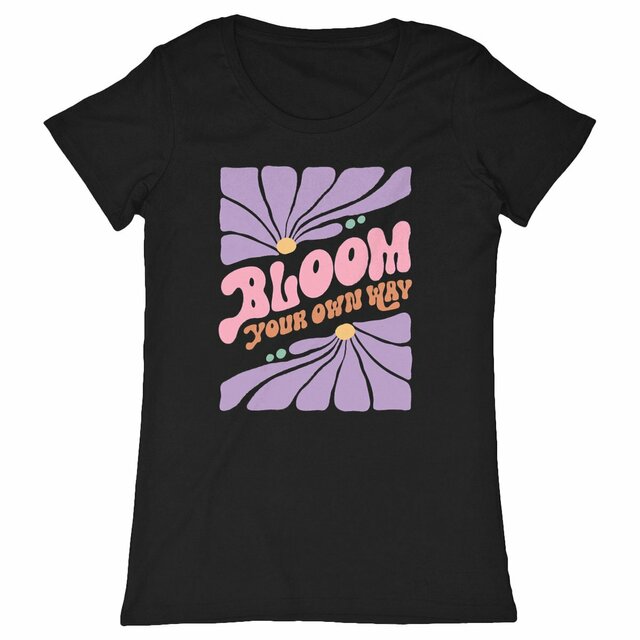 Image back T-shirt  "Bloom Your Own Way" 