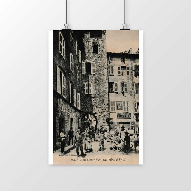 Image front Affiche DRAGUIGNAN - Place aux herbes et Portail - 1906