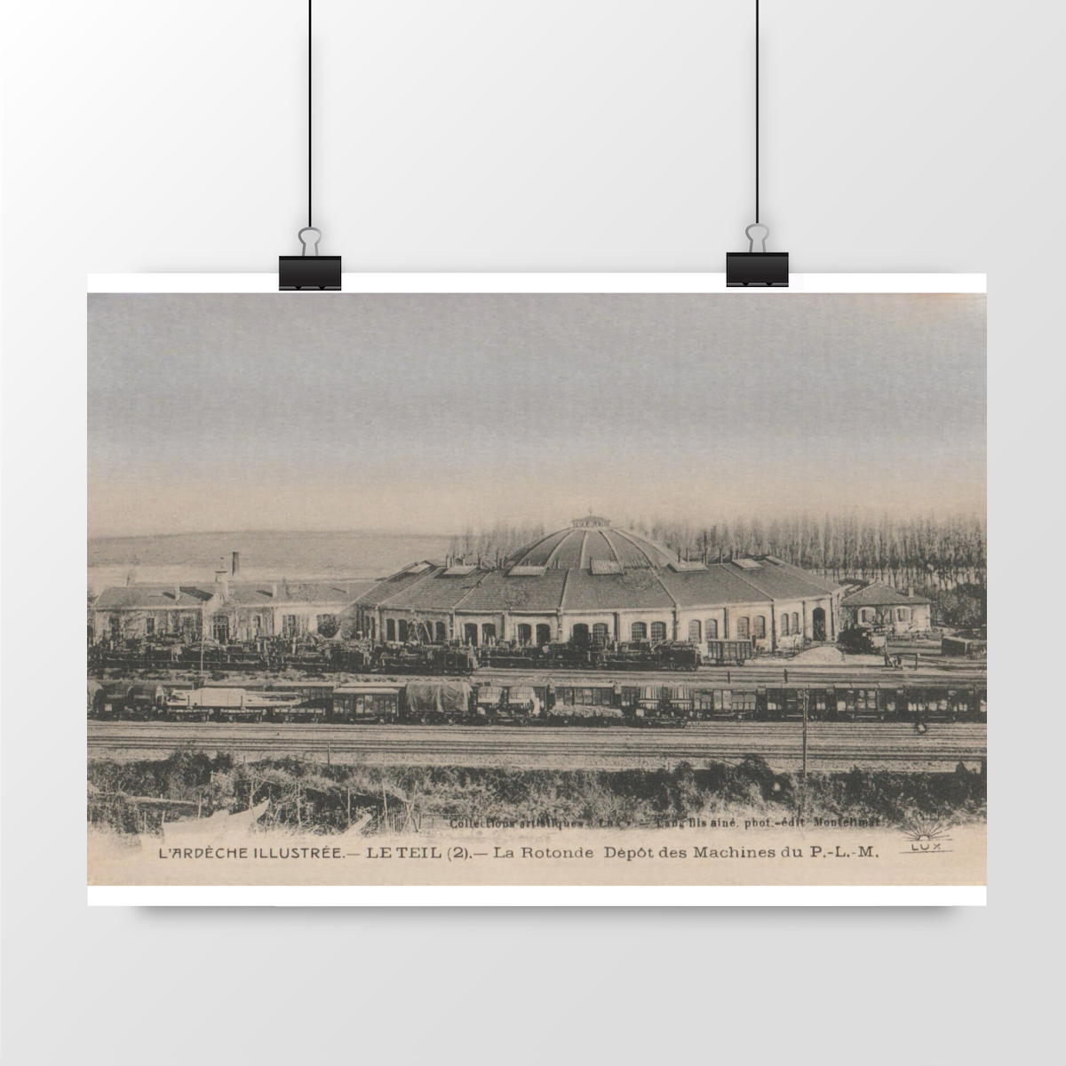Image front Affiche LE TEIL - La Rotonde - Dépôt des machines du PLM - 1914