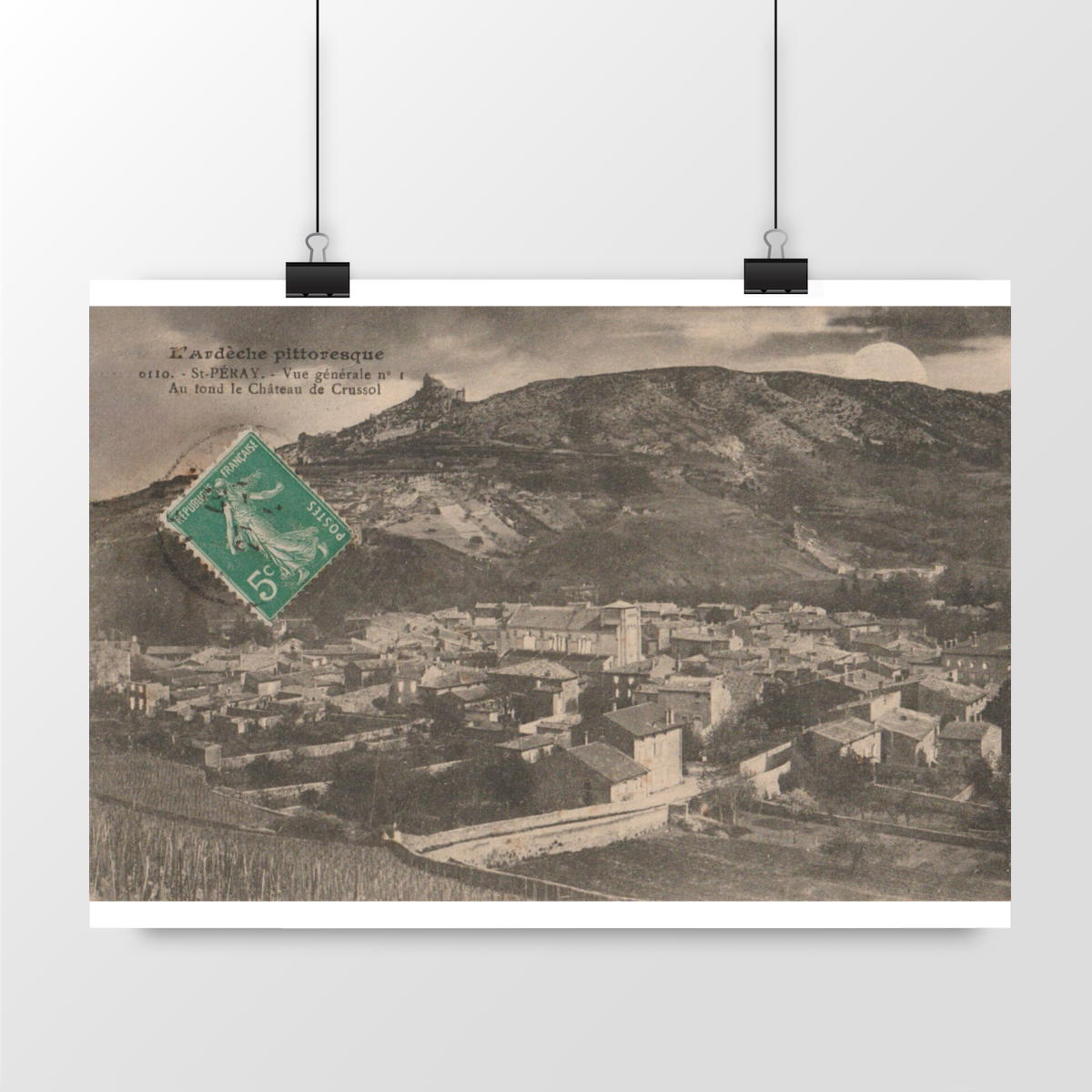 Image front Affiche ST PERAY - Vue Générale - Au fond le Château de Crussol - 1914