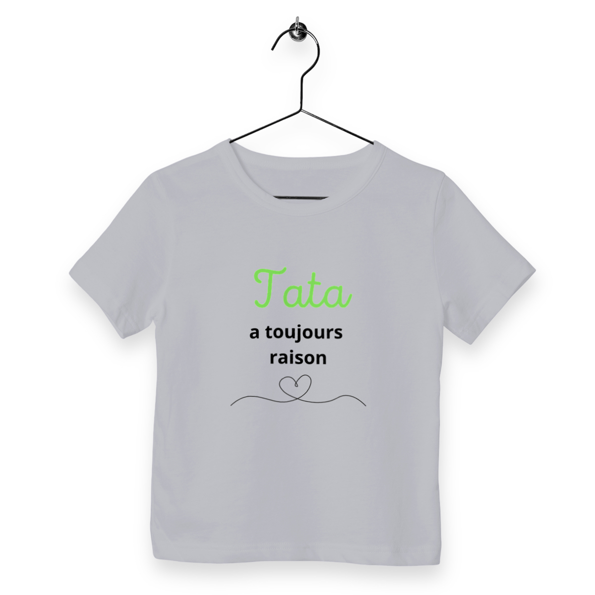 Image back T-shirt "Tata a toujours raison"