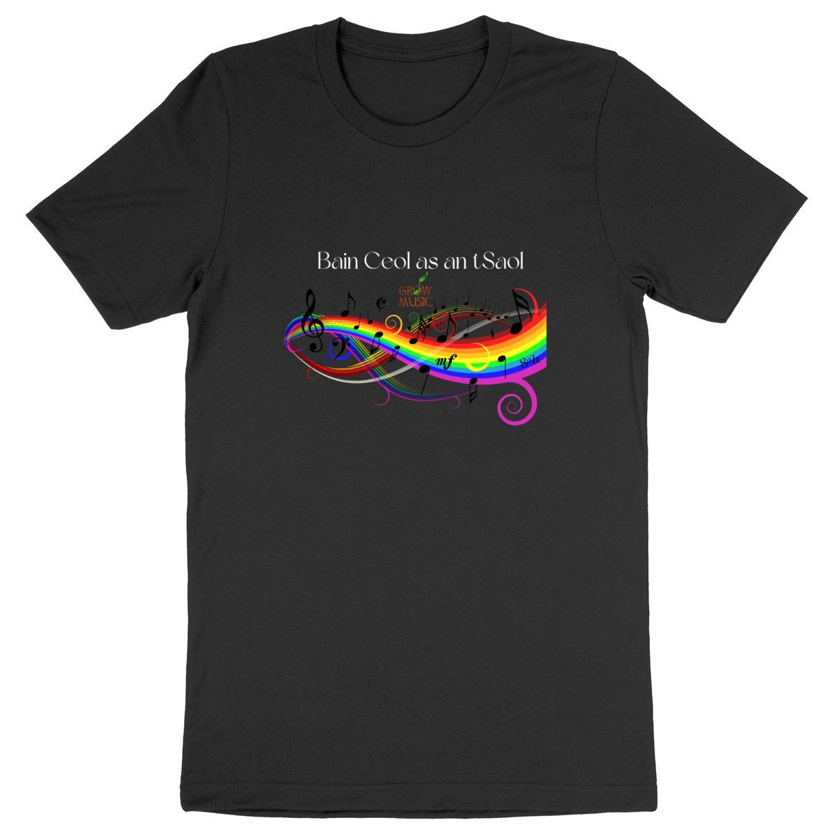 Image front Bain Ceol as an tsaol ("Enjoy life") Adult T shirt black