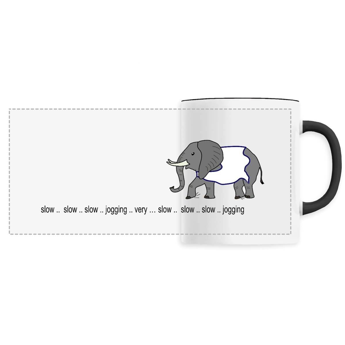 Slow .. Slow.. Jogging Elephant om a Ceramic Mug