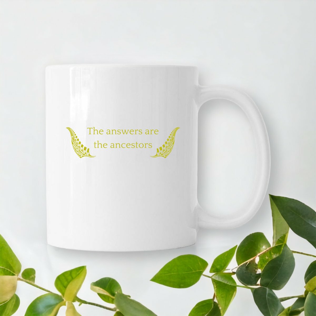 Ceramic Mug: The answers are the ancestors
