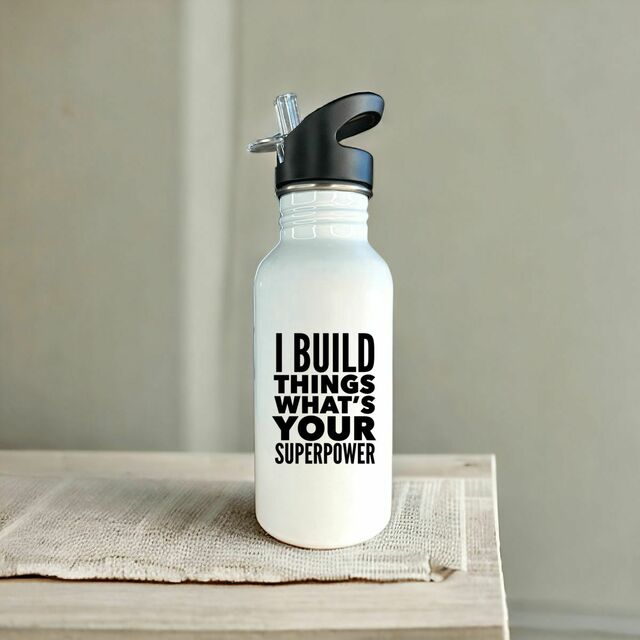 I Build Things Stainless Steel Water Bottle