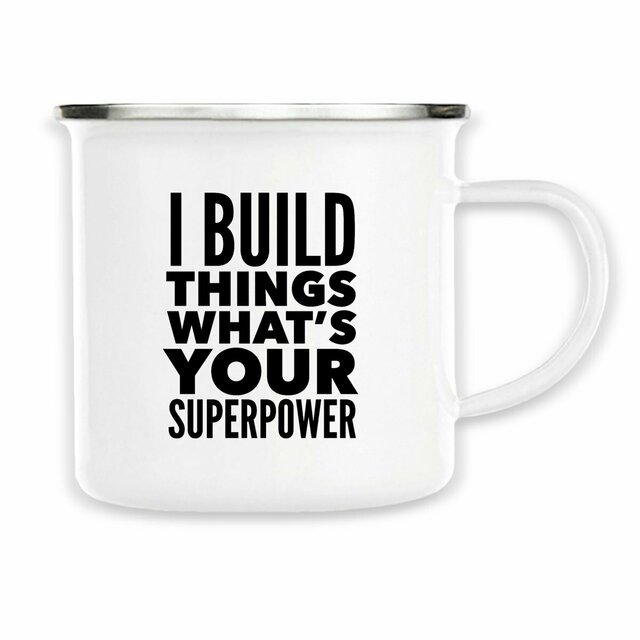 I Build Things Enamel Camping Mug - Image