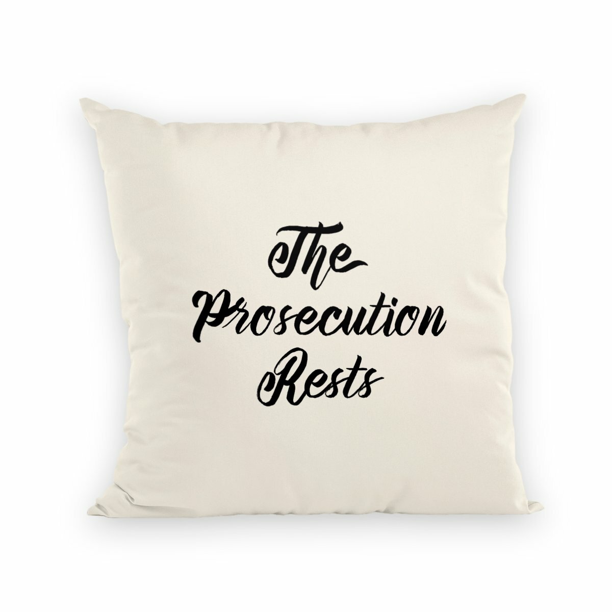 The Prosecution Rests Throw Pillow - Image