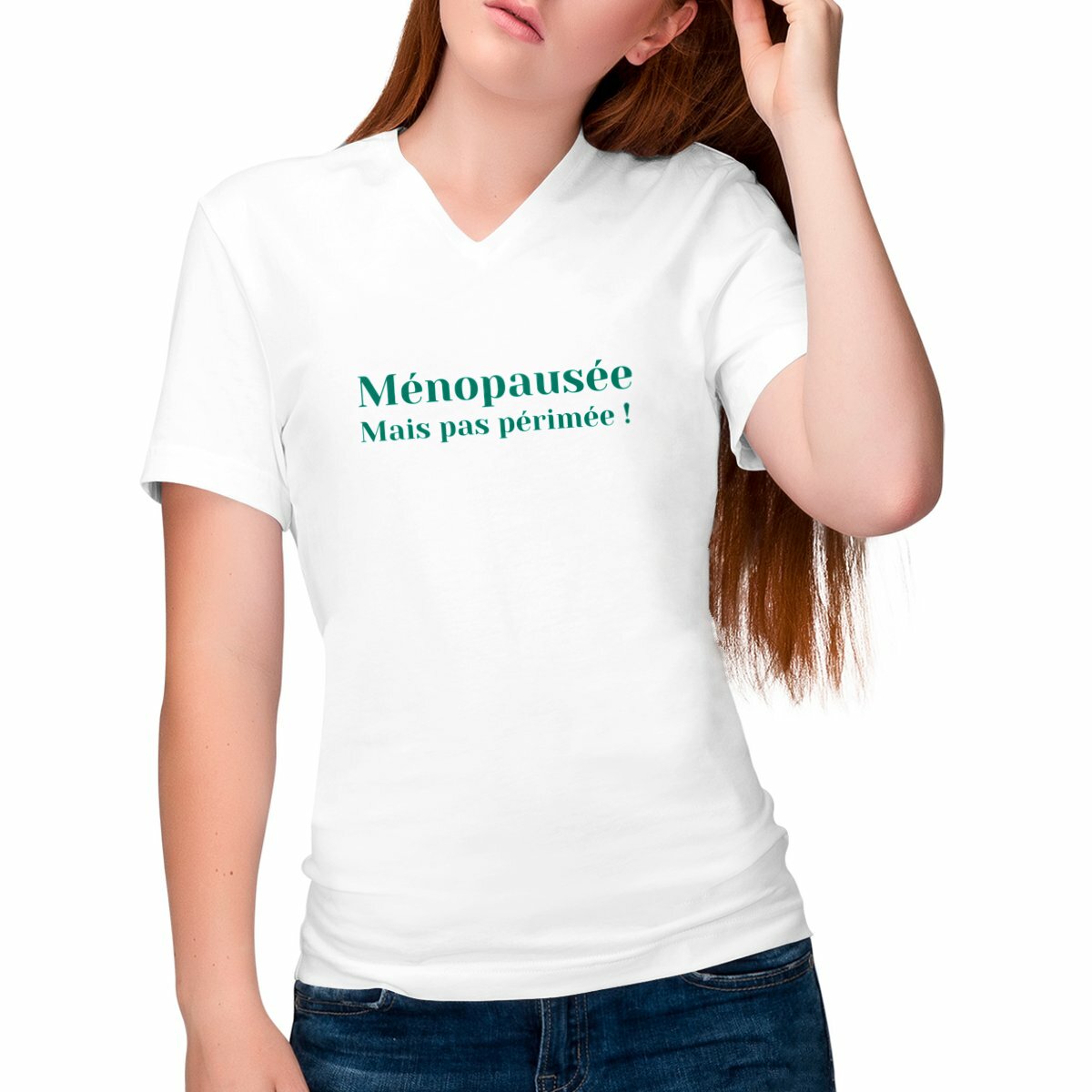 Image front T-shirt Femme Col V - Ménopausée, mais pas périmée