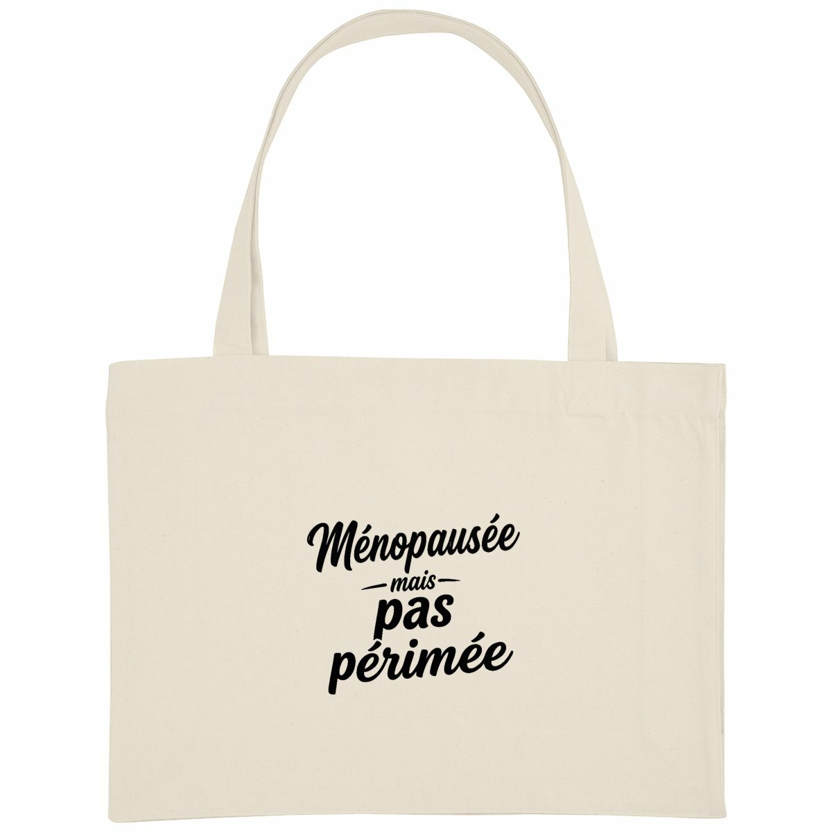 Image front Totebag Rectangle - Ménopausée mais pas périmée
