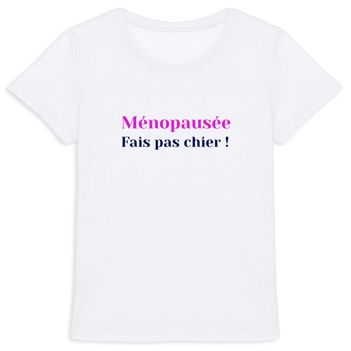 Image back T-shirt épais - Ménopausée fais pas chier