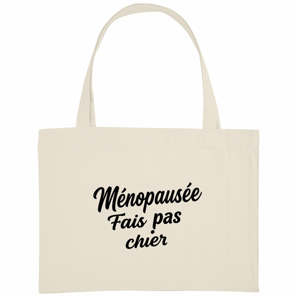 Image front Totebag  - Ménopausée fais pas chier