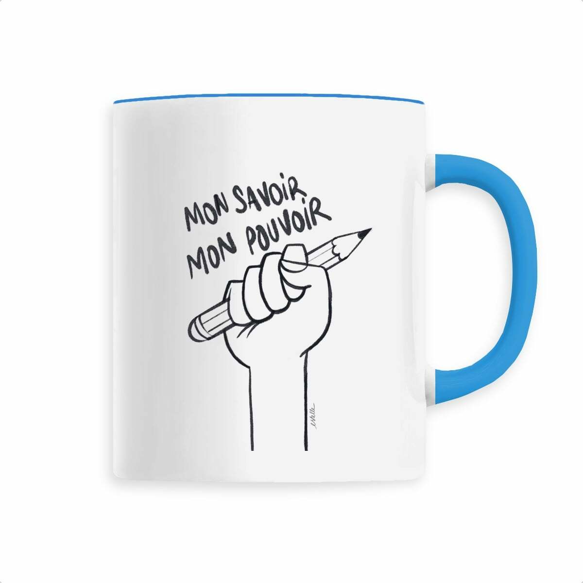 Image back Mug "Mon savoir, mon pouvoir"