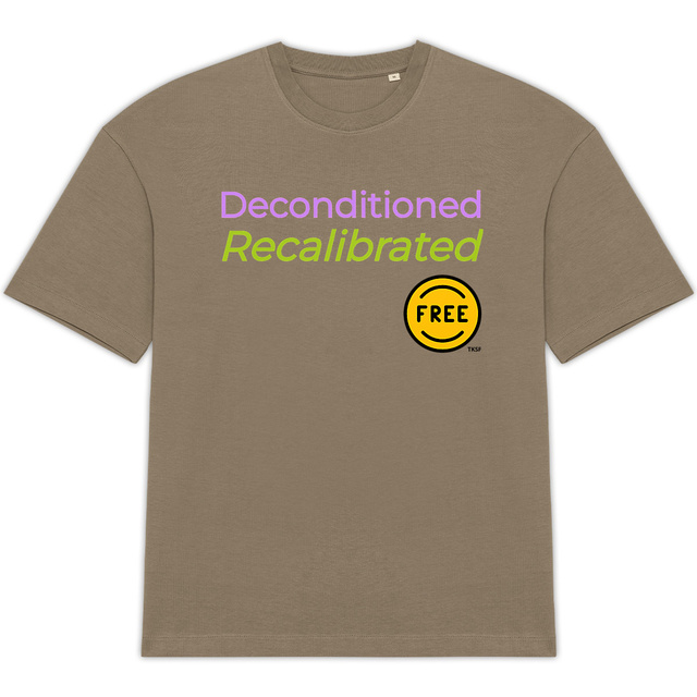 Tee-shirt Unisexe "Free - Deconditioned - Recalibrated" - Image
