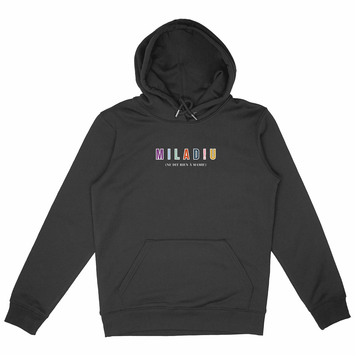 Image front SWEAT A CAPUCHE HOMME EPAIS - MILAD!U (NE DIT RIEN A MAMIE)