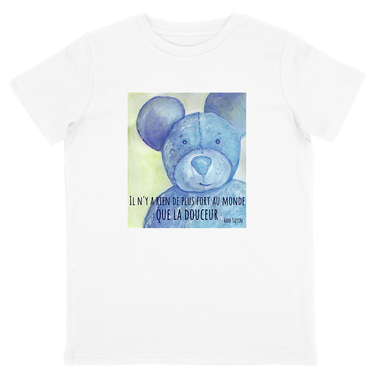 Image back Il n'y a rien de plus fort au monde : T-shirt léger enfant 100% coton bio