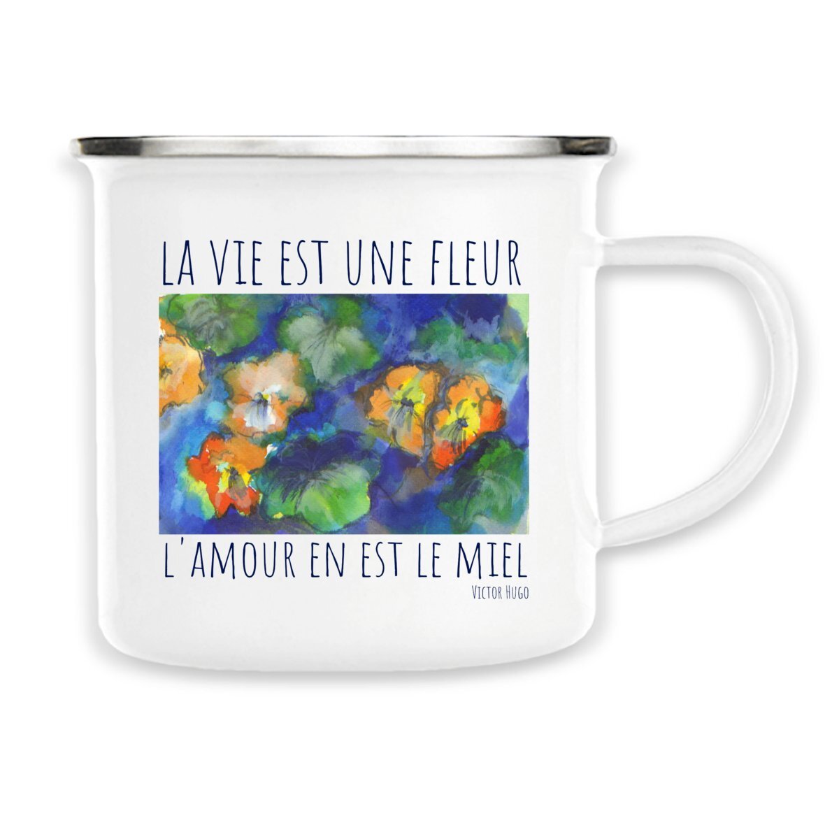 Image back La vie est une fleur : mug métal, peinture émaillée