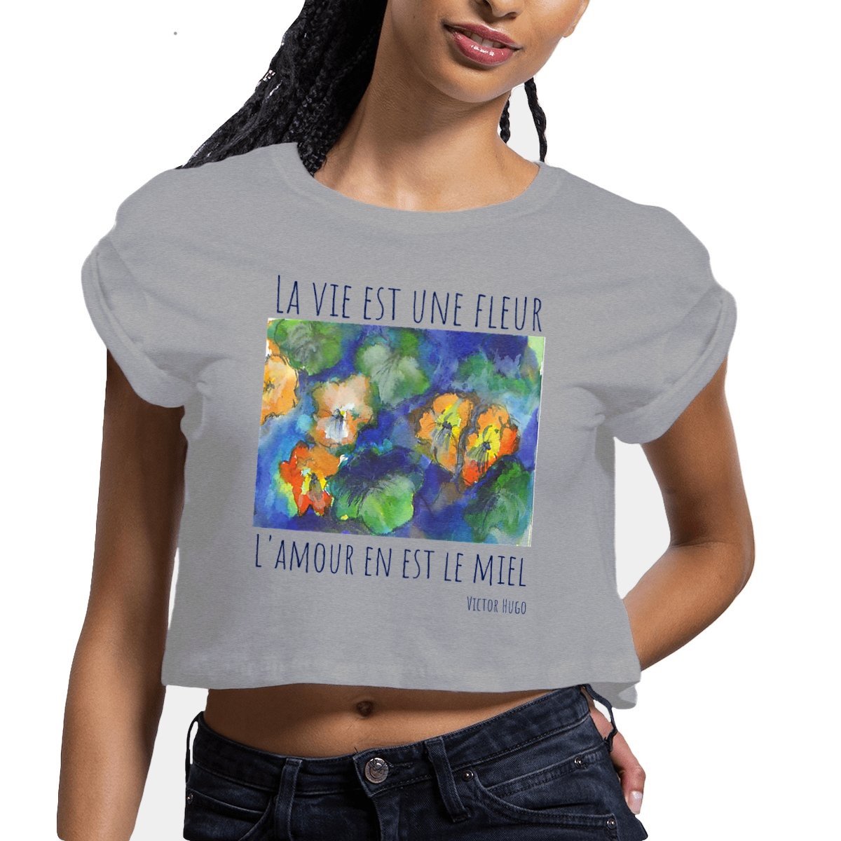 Image front La vie est une fleur : crop top 100% coton bio