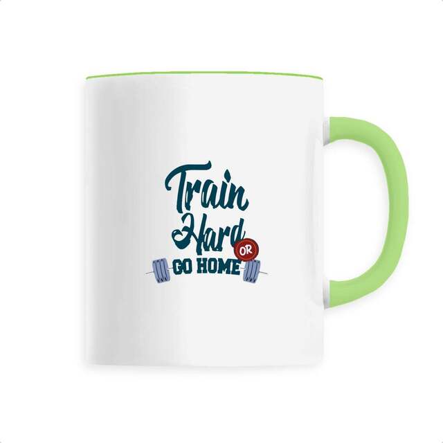Image front Mug céramique train hard or go home