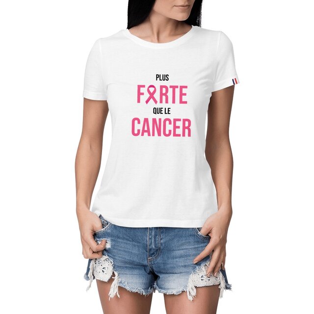 Image front T-shirt femme plus forte que le cancer France édition