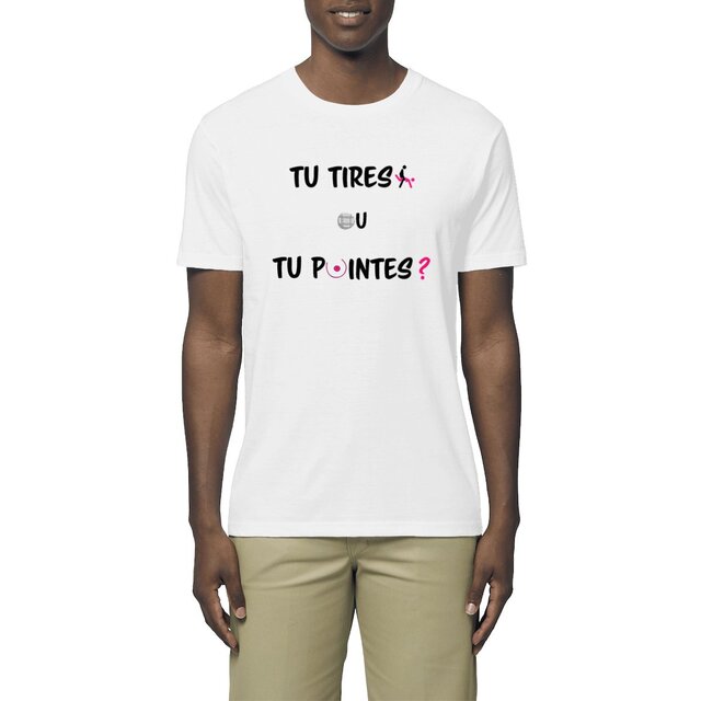 Image front T-shirt homme tu tires ou tu pointes