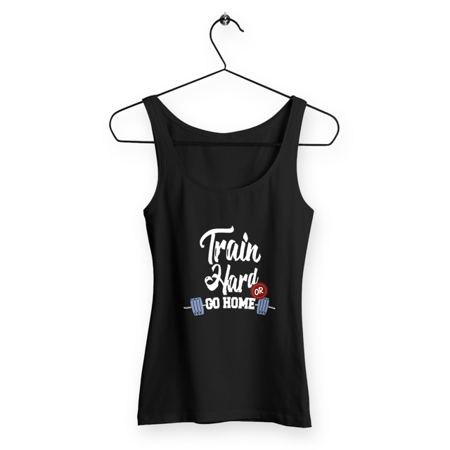 Image front Débardeur femme train hard or go home