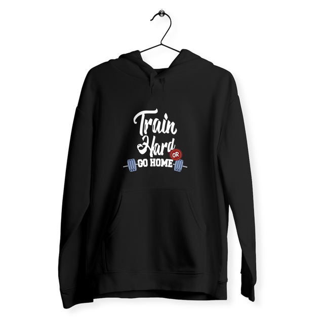 Image front Sweat unisexe train hard or go home