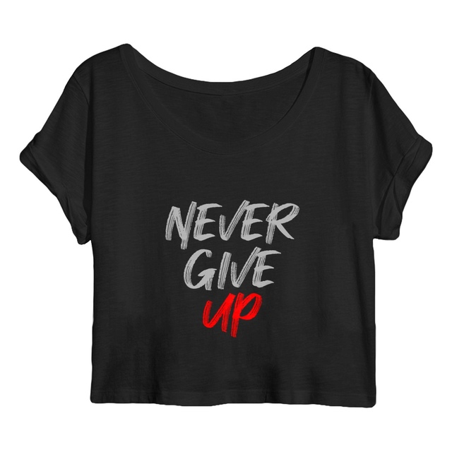 Image front Crop top never give up