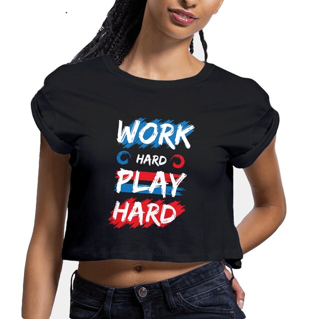 Image front Crop top work hard play hard