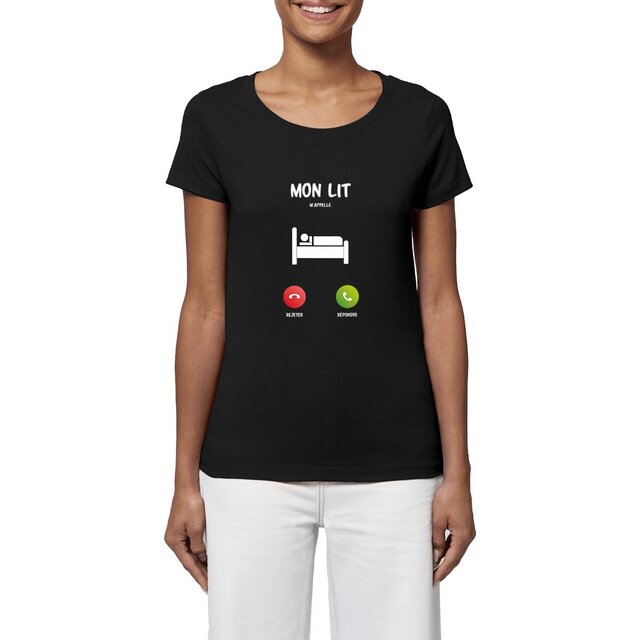 Image front T-shirt femme mon lit m'appelle