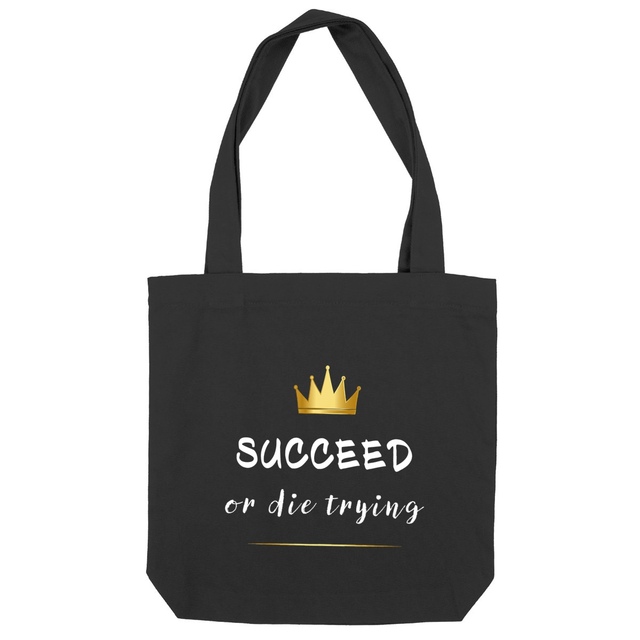 Image back Sac coton succeed or die trying